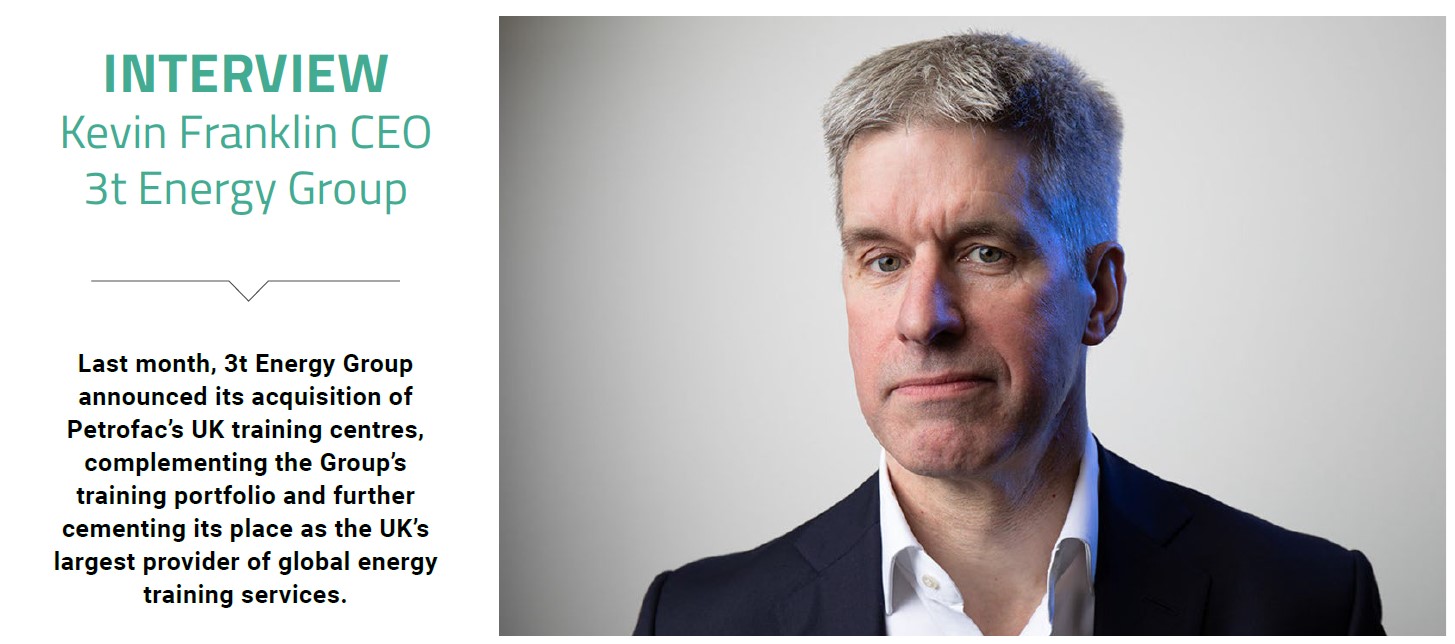 Portrait of Kevin Franklin, CEO of 3t Energy Group, next to text detailing the company's recent acquisition of Petrofac’s UK training centers, enhancing its position as a leading global energy training provider.